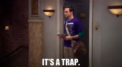 it's a trap - sheldon