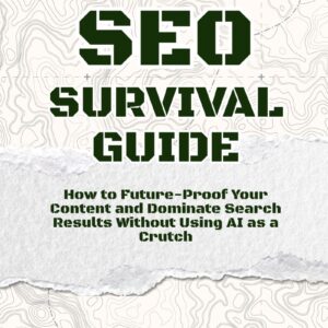 The SEO Survival Guide by Becca Newton